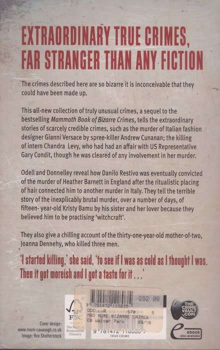 The Mammoth Book of More Bizarre Crimes - Robin Odell, Paul Donnelley