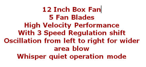 12 INCH BOX FAN / OSCILLATION FUNCTION / 5 BLADES