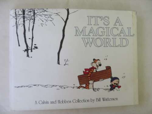 CALVIN AND HOBBS - IT'S A MAGICAL WORLD - 1998 - SOME WEAR AND TEAR ON COVER