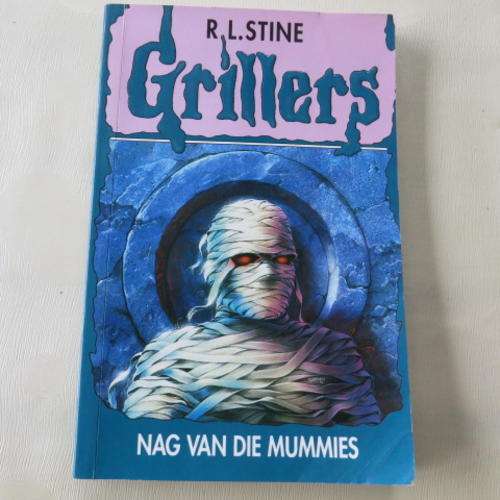 GRILLERS - NAG VAN DIE MUMMIES - R.L. STINE - 1999