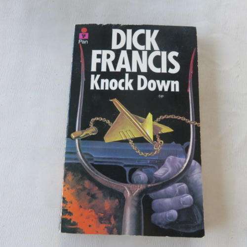 KNOCK DOWN - DICK FRANCIS