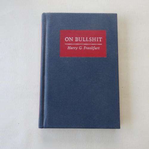 ON BULLSHIT - HARRY G. FRANKFURT