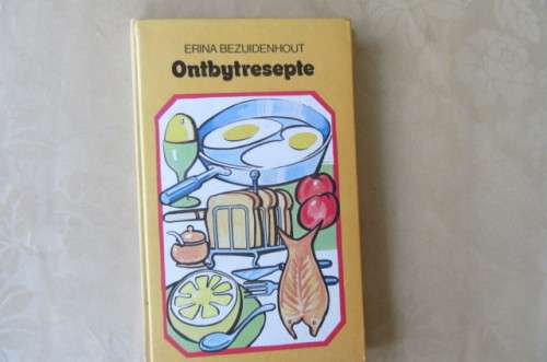 ONTBYTRESEPTE - ERINA BEZUIDENHOUT - 1974 TWEEDE DRUK - AS PER SCAN