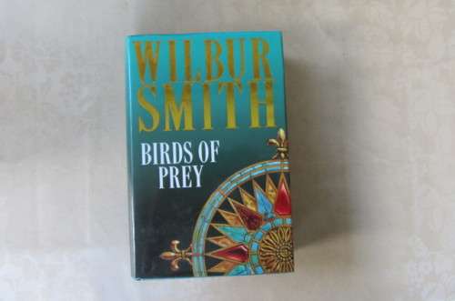 WILBUR SMITH - BIRDS OF PREY - AS PER SCAN