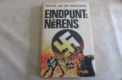 ENDPUNT:NERENS - VINCENT VAN DER WESTHUIZEN