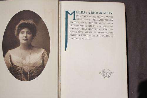 NELLIE MELBA - DAVID MITCHELL - 1909 - FIRST EDITION - PLEASE HAVE A LOOK