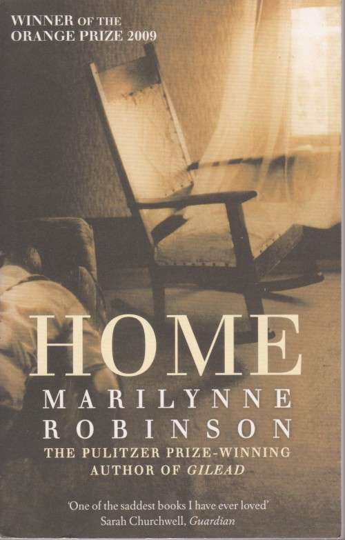 Marilynne Robinson - Home