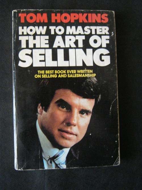 How to Master the art of Selling - Tom Hopkins