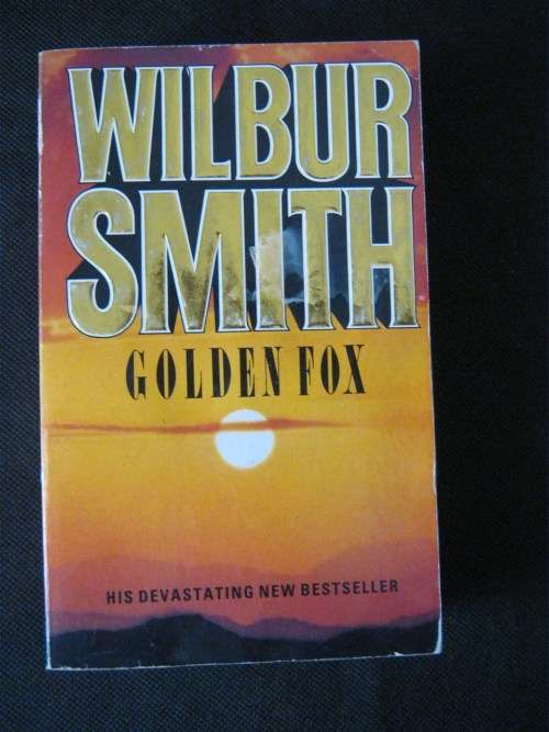 Golden Fox - Wilbur Smith