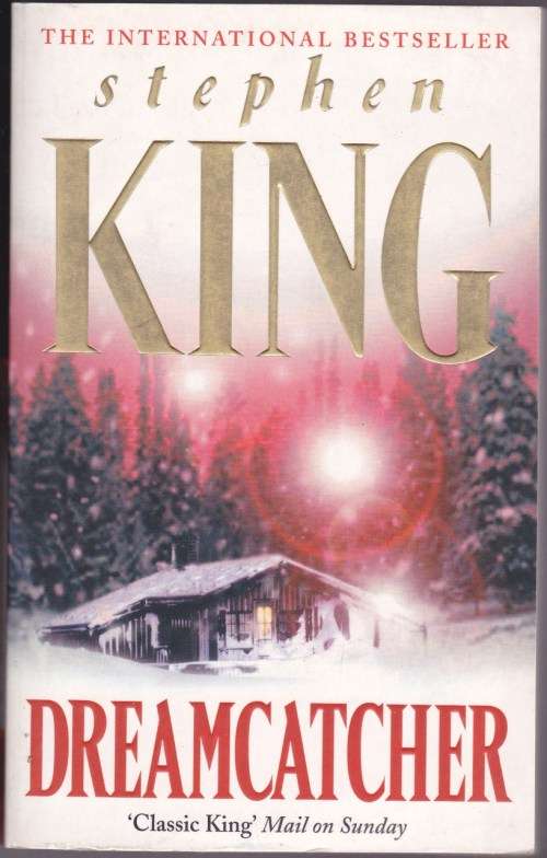 Dreamcatcher - Stephen King