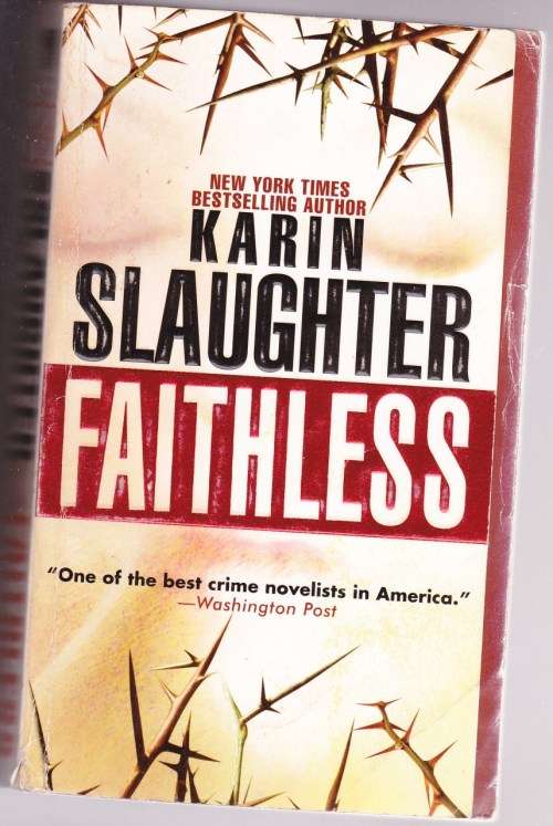 Faithless - Karin Slaughter