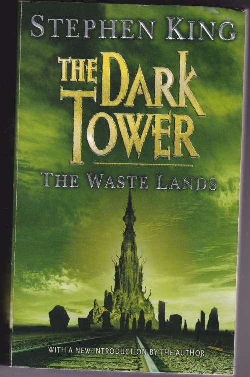 The Dark Tower 3: The Waste Lands - Stephen King
