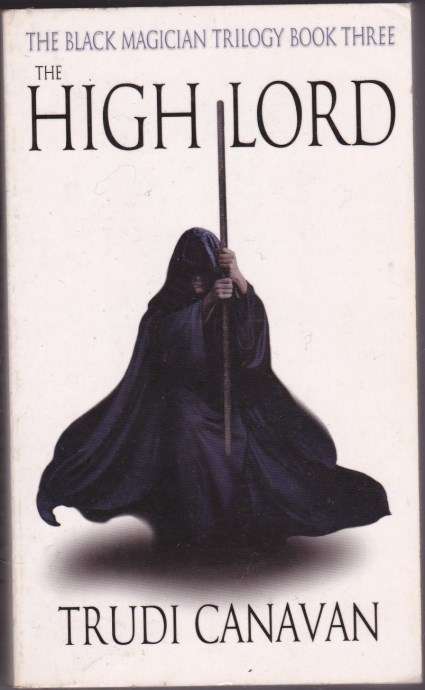 The High Lord - Trudi Canavan