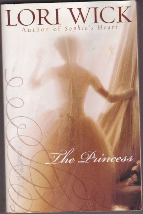The Princess - Lori Wick