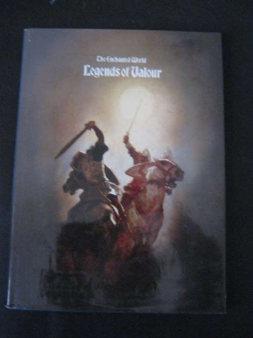 The Enchanted World - Legend of Valour -  Time Life Books