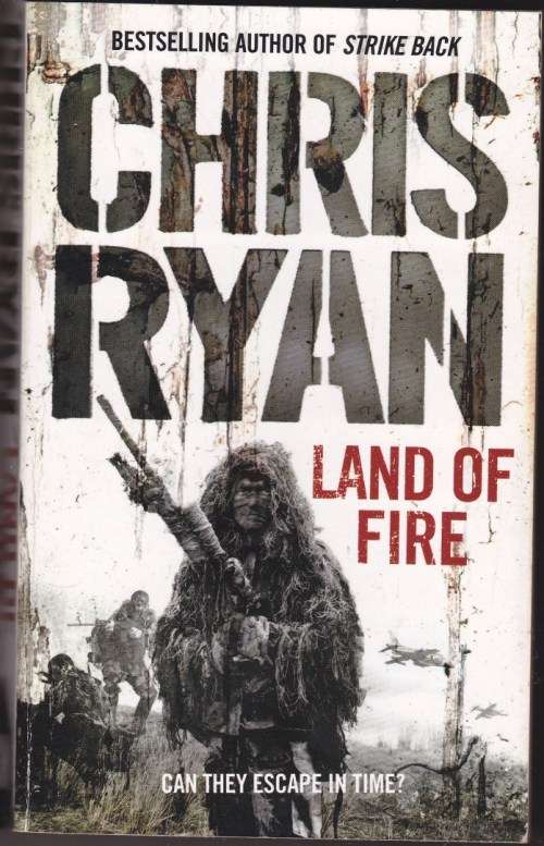Land of Fire - Chris Ryan