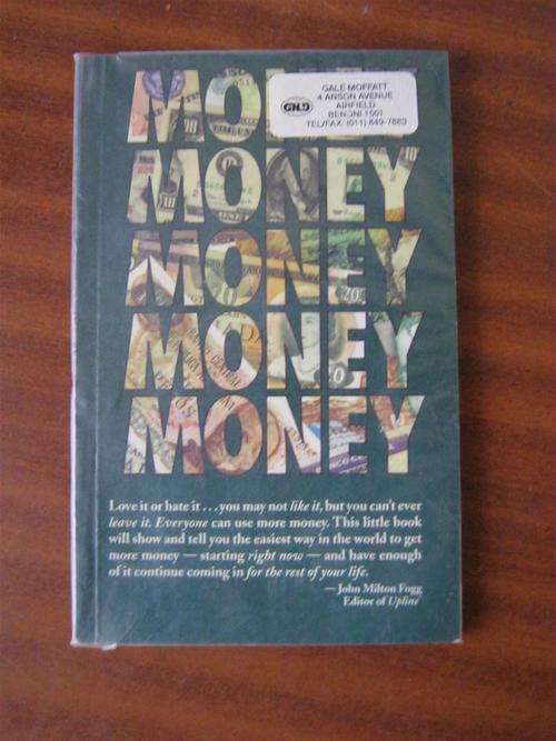 Money Money Money Money Money- John Milton Fogg