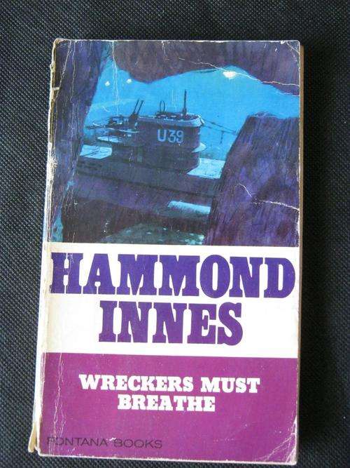 Wreckers Must Burn- Hammond Innes