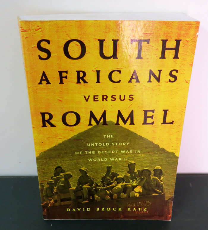 South Africans Versus Rommel - David Brock Katz