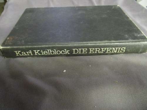 Die Erfenis - Karl Kielblock