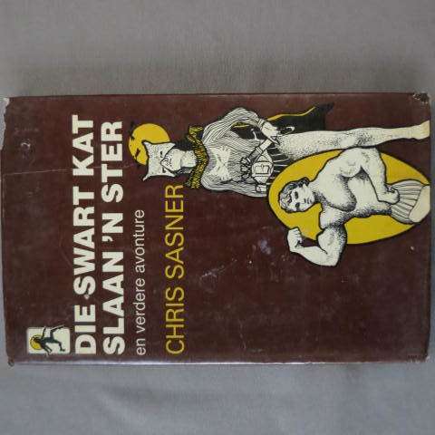 Die Swart Kat Slaan ñ Ster en verdere avonture - Chris Sasner