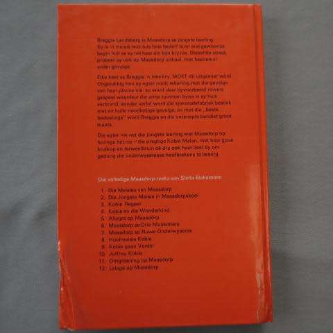 Die Jongste Meisie In Maasdorpskool - Stella Blakemore ( Hardeband )