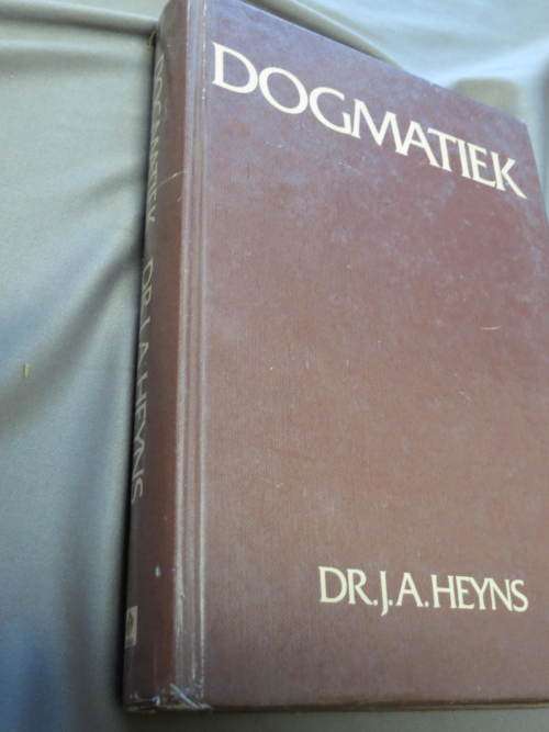 Dr. J.A. Heyns. Dogmatiek