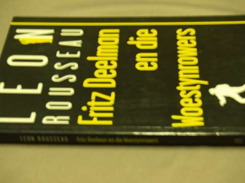 Fritz Deelman en die Woestynrowers