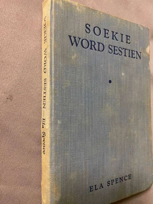 Soekie word sestien. Ela Spence.