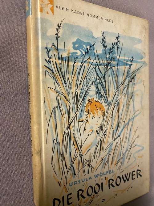 Die rooi rower. Ursala Wolfel. Klein Kadet 9.