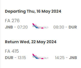 Return Flight Ticket from Johannesburg to Durban 16 May 2024 - 22 May 2024