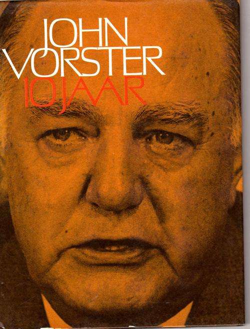 John Vorster 10 Jaar -  1976