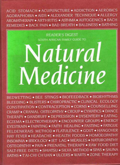 SOUTH AFRICAN FAMILY GUIDE TO NATURAL MEDICINE (1ST EDITION 1992)
