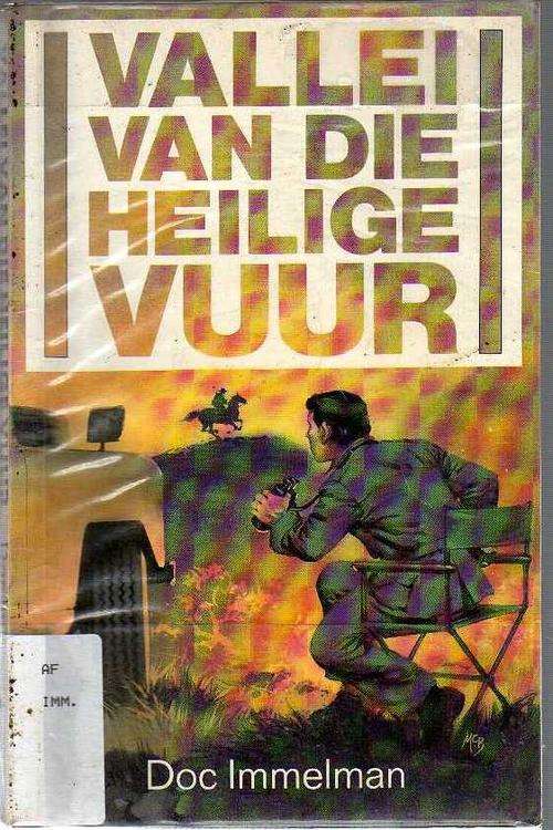 Vallei van die Heilige Vuur - Doc Immelman (2de uitgawe 1993)