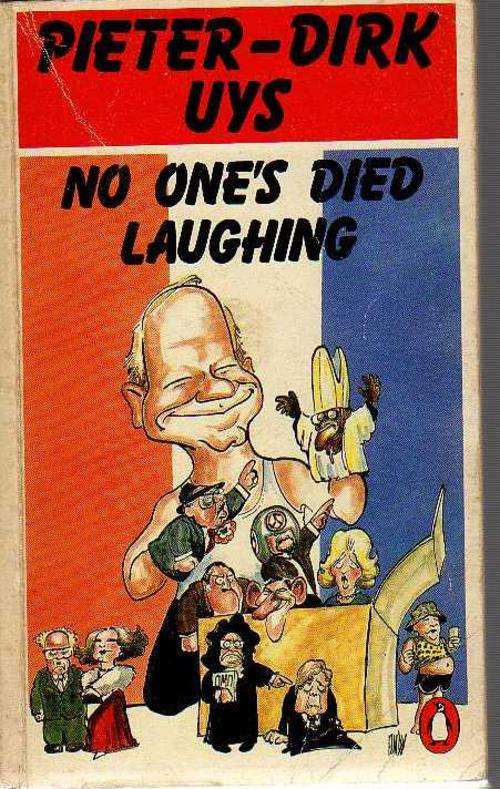 No one's Died Laughing - Pieter-Dirk Uys (1st published 1986)