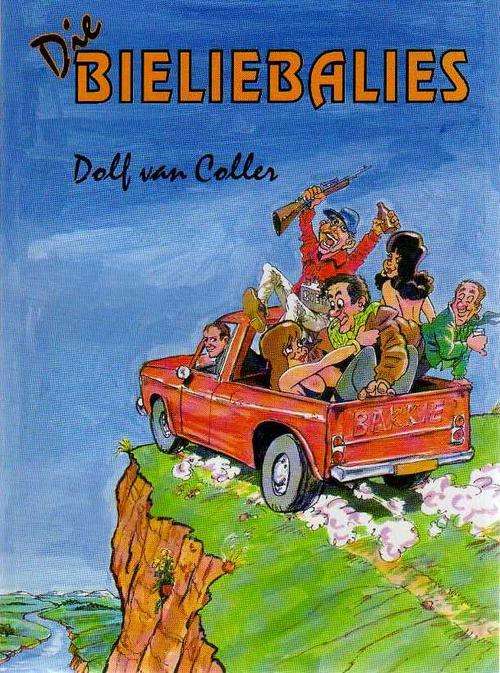Die Bieliebalies - Dolf van Coller (1ste uitgawe 1993)