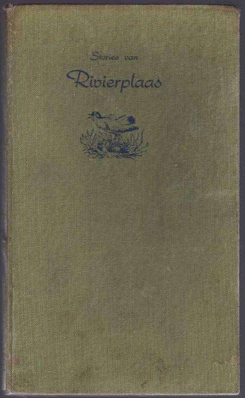 Stories van Rivierplaas - ALBA BOUWER (1955)