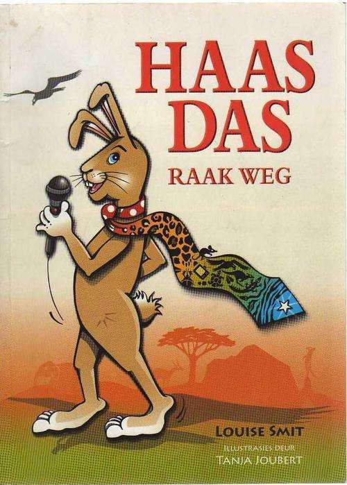 Haas Das Raak Weg - Louise Smit