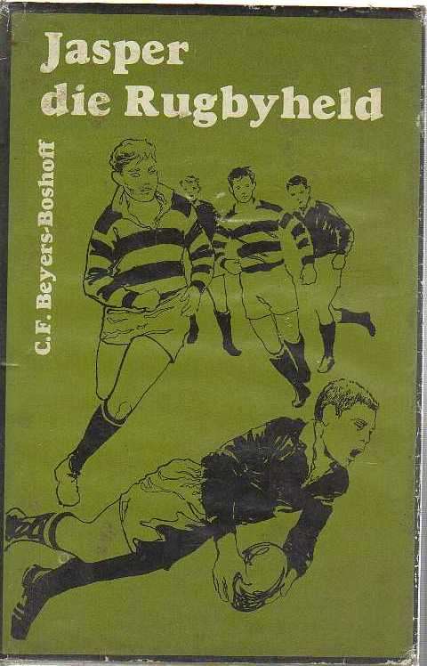 Jasper die Rugbyheld, NR 2  - C F Beyers-Boshoff (4de druk 1970)