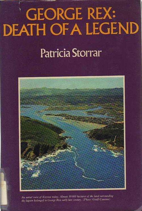 George Rex: Death of a Legend - Patricia Storrar (1st published 1974)