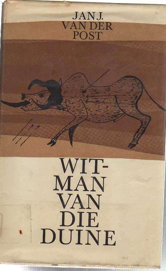 Witman van die Duine - Jan J van der Post (1965)