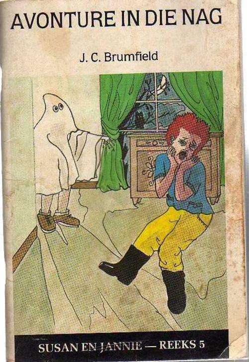 Avonture in die Nag - J C Brumfield , Susan en Jannie Reeks 5 (2de uitgawe 1979)