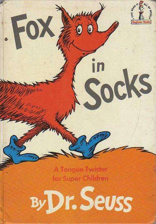 Fox in Socks, A Tongue Twister for Super Children - DR SEUSS (1st published 1966)
