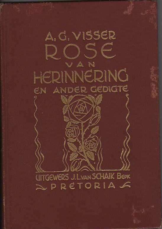 Rose van Herinnering en ander gedigte - A G VISSER (1927)