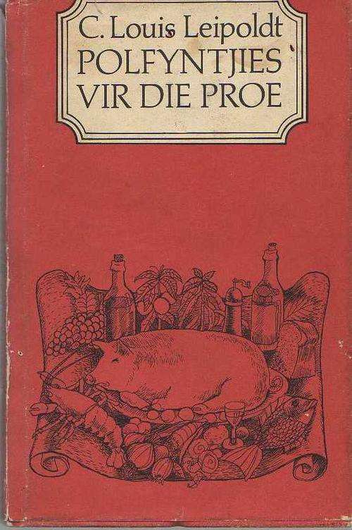 Polfyntjies vir die Proe - C Louis Leipoldt (3de druk 1982)