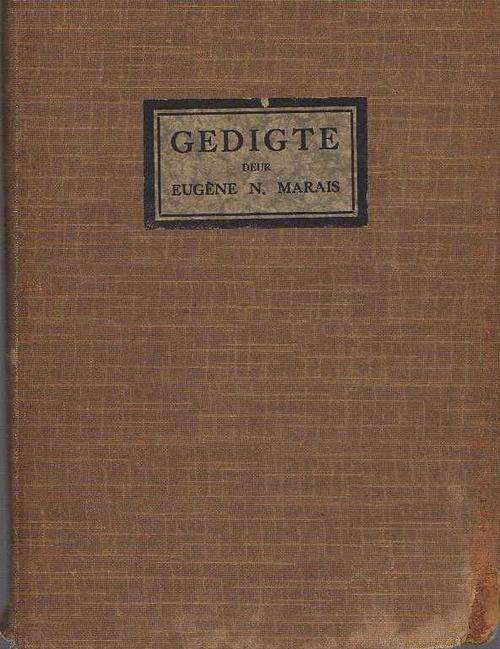 GEDIGTE DEUR EUGENE N. MARAIS (1934)
