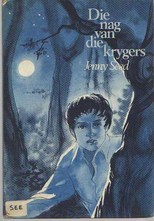 DIE NAG VAN DIE KRYGERS - JENNY SEED