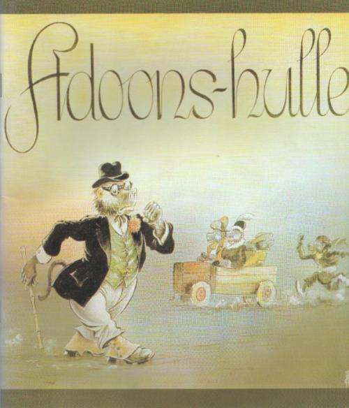 ADOONS-HULLE  - T O HONIBALL (2011)