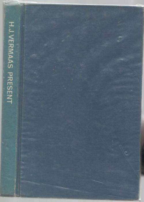 PRESENT - H J VERMAAS (1971)
