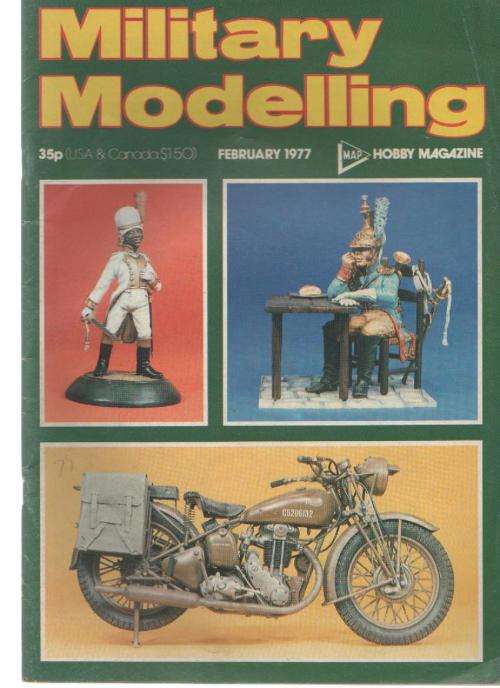 MILITARY MODELLING, FEBRUARY 1977 - (HOBBY MAGAZINE)